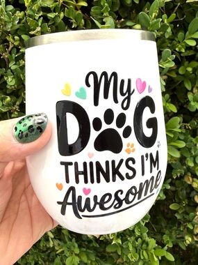 Dog Lovers! Wine tumbler 12 oz colorful dog-themed graphic on white hot or cold